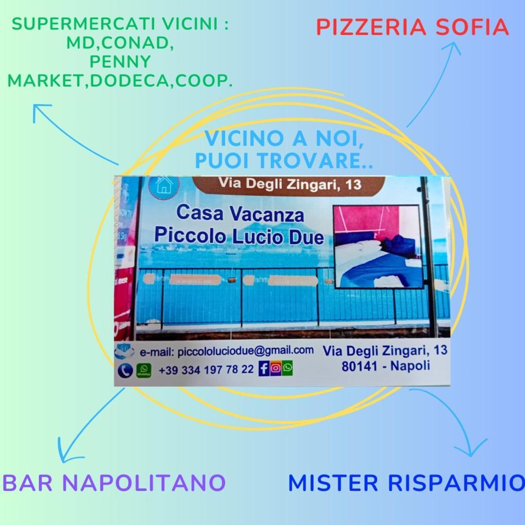 B&B Piccololucio2 Napoli Dış mekan fotoğraf